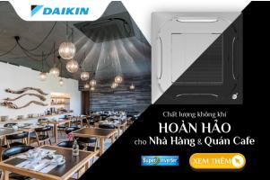 Chọn giải pháp điều hòa không khí tốt nhất dành cho Nhà hàng/ Quán cà phê của bạn