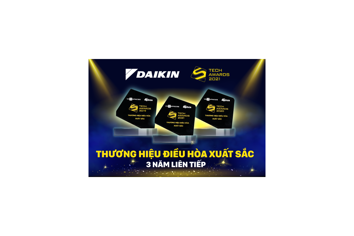 Daikin ba năm liên tiếp là thương hiệu điều hòa xuất sắc Tech Awards