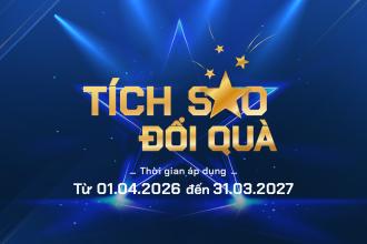 Chương tr&igrave;nh &ldquo;Thưởng K&iacute;ch Hoạt Bảo H&agrave;nh&rdquo;