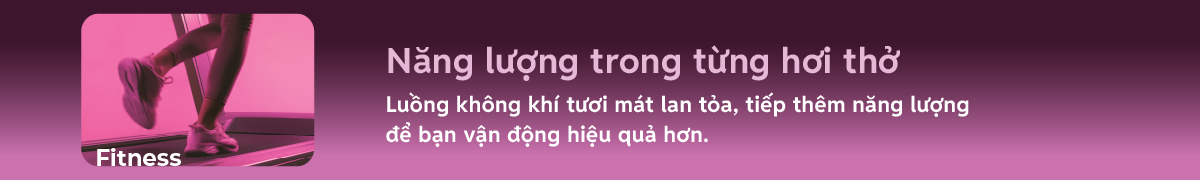 Fitness – Năng lượng trong từng hơi thở