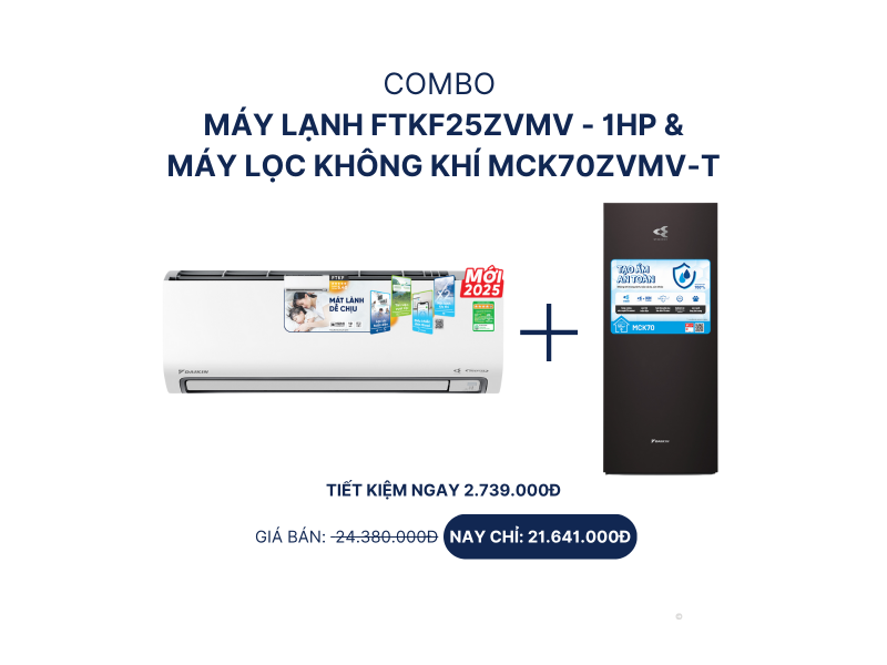 Combo máy lạnh FTKF25ZVMV - 1HP + máy lọc không khí MCK70ZVMV-T