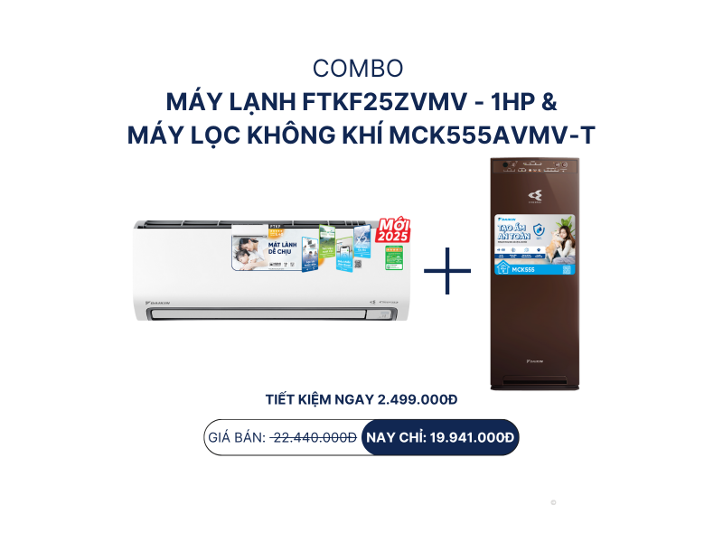 Combo máy lạnh FTKF25ZVMV - 1HP + máy lọc không khí MCK555AVMV-T