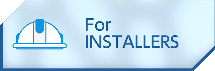 For INSTALLERS